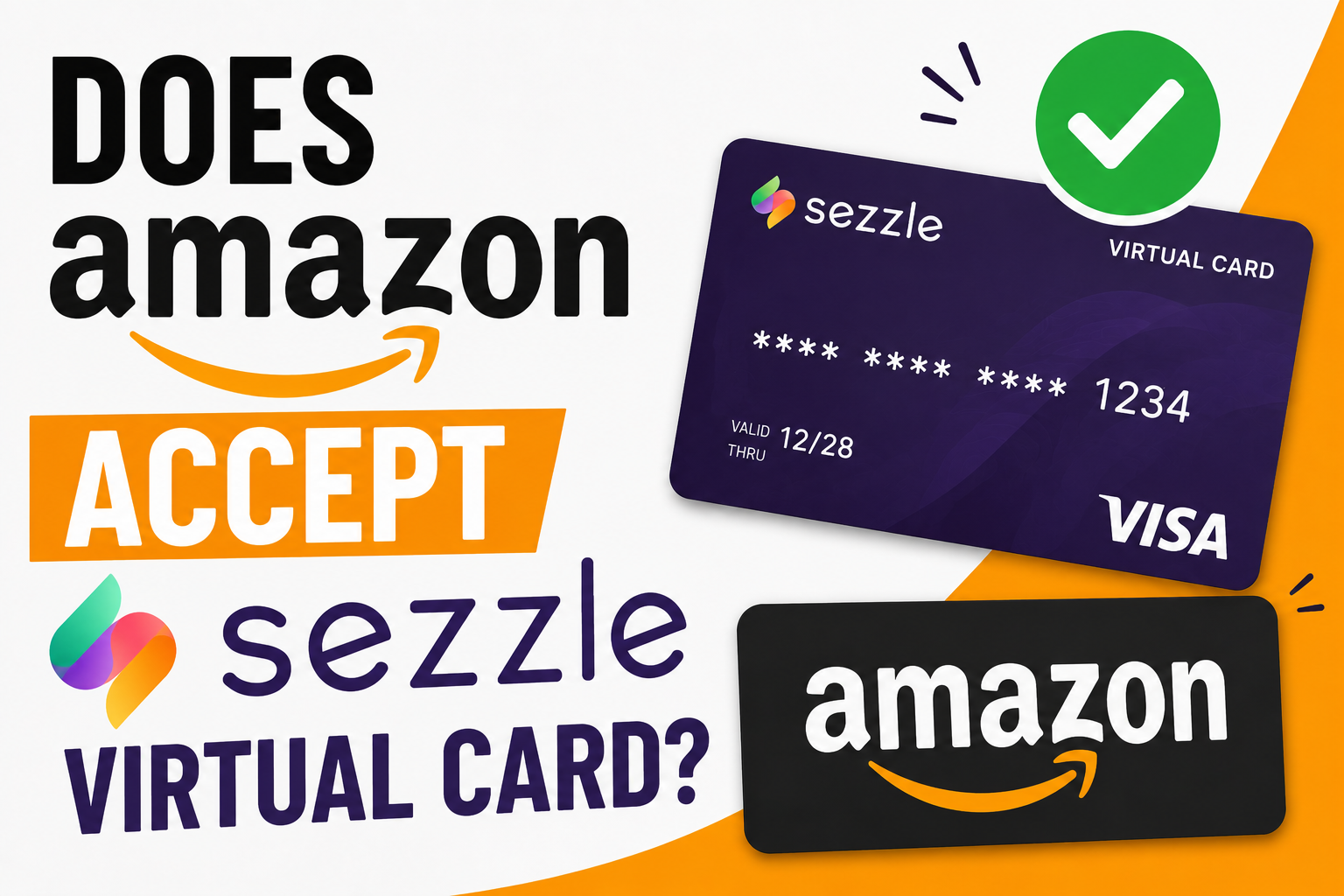 Does Amazon Accept Sezzle Virtual Card