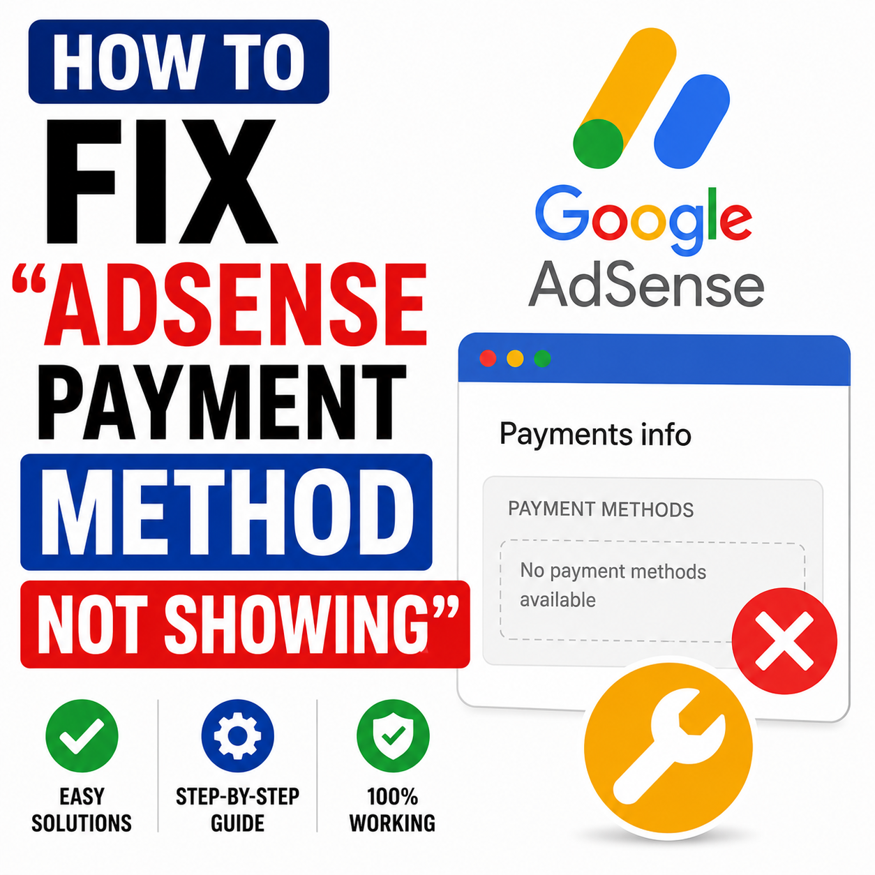 How To Fix “Adsense Payment Method Not Showing”