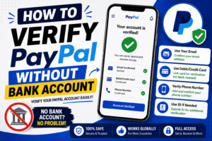 How To Verify PayPal Without Bank Account